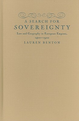 A Search for Sovereignty by Lauren Benton