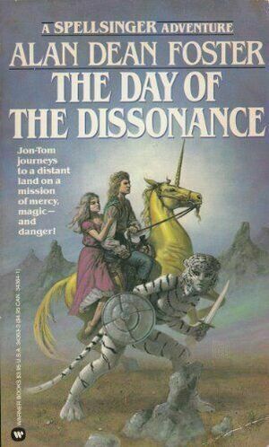 The Day of the Dissonance by Alan Dean Foster