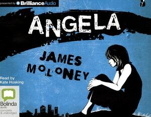 Angela by James Moloney