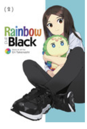 Rainbow and Black Vol. 2 by Eri Takenashi