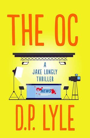 The OC by D.P. Lyle