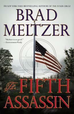 The Fifth Assassin by Brad Meltzer