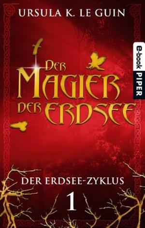 Der Magier der Erdsee by Ursula K. Le Guin