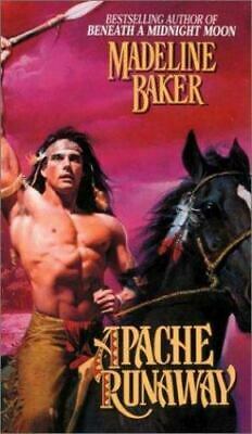Apache Runaway by Madeline Baker