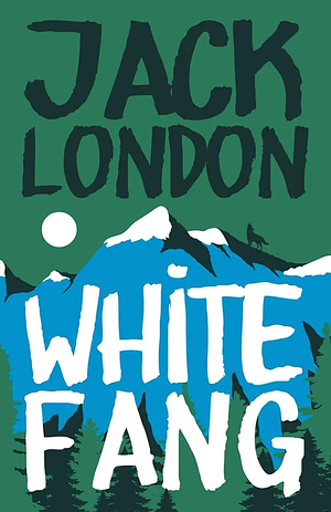 White Fang by Jack London