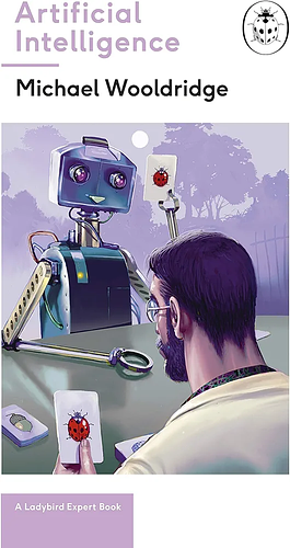 Artificial Intelligence by Michael Wooldridge