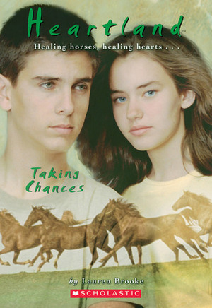 Taking Chances by Lauren Brooke