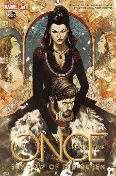 Once Upon a Time: Shadow of the Queen by Mike Henderson, Daniel T. Thompson, Vasilis Lolos, Stephanie Hans, Mike Del Mundo, Corinna Bechko