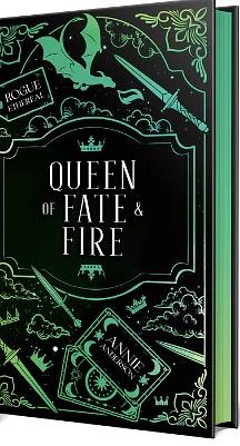 Queen of Fate & Fire by Annie Anderson