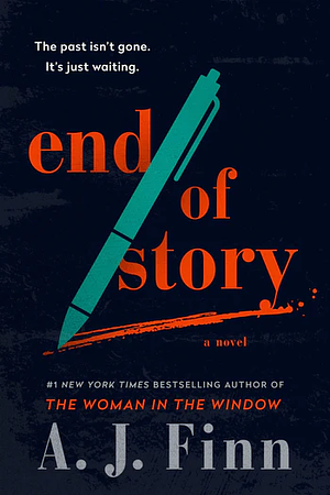 End of Story by A.J. Finn