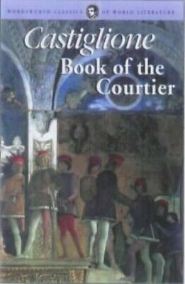 Book of the Courtier by Baldassare Castiglione