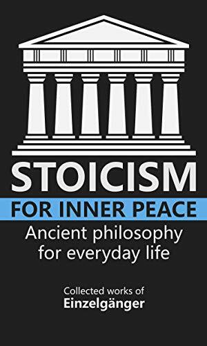 Stoicism for Inner Peace by Fleur Vaz, Einzelgänger