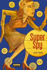 Super spy by Matt Kindt, Matt Kindt