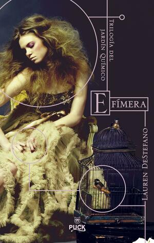Efímera by Catrin Frischer, Lauren DeStefano