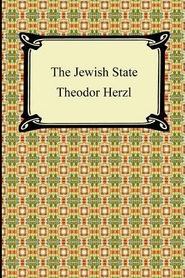 The Jewish State by Theodor Herzl