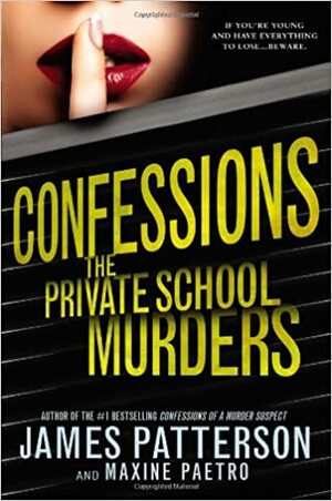 The Private School Murders by Maxine Paetro, James Patterson