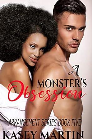 A Monster's Obsession by Kasey Martin