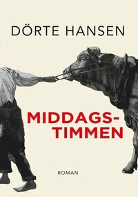 Middagstimmen by Dörte Hansen