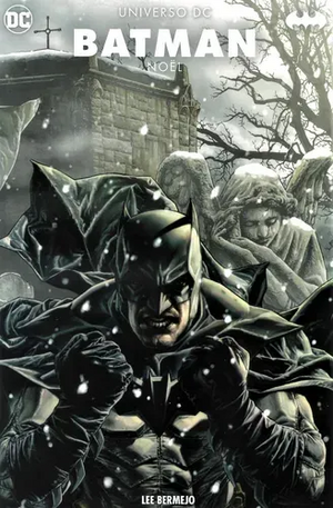 Batman: Noël by Lee Bermejo, Brian Azzarello