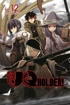 UQ HOLDER!, Vol. 12 by Ken Akamatsu