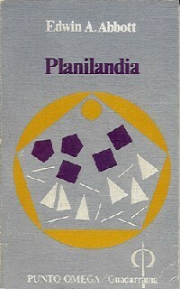 Planilandia by Edwin A. Abbott