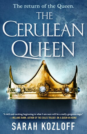 The Cerulean Queen by Sarah Kozloff