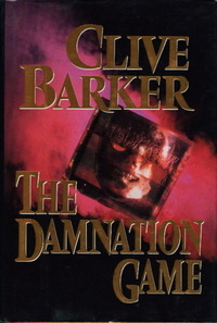 The Damnation Game by Clive Barker