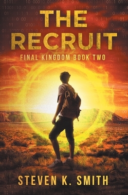 The Recruit by Steven K. Smith