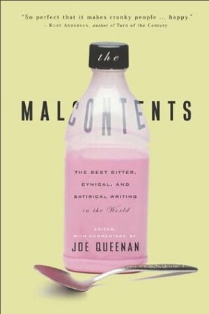 Malcontents by Joe Queenan