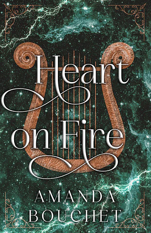Heart on Fire by Amanda Bouchet