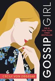 Gossip Girl by Cecily Von Ziegesar