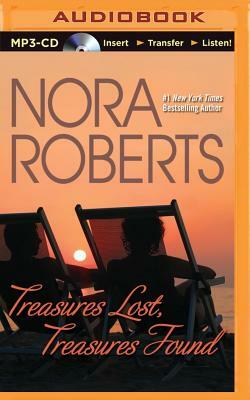 Treasures Lost, Treasures Found by Nora Roberts