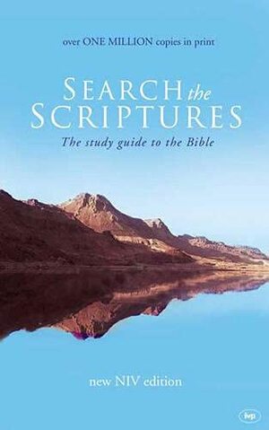 Search the Scriptures: The Study Guide to the Bible by Alan M. Stibbs