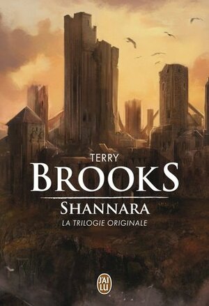 Shannara - La trilogie originale by Terry Brooks