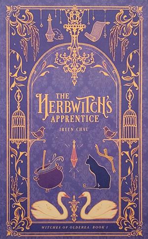 The Herbwitch's Apprentice: (Mung Bean Press Edition) by Ireen Chau