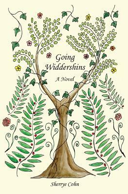 Going Widdershins by Sherrye Cohn