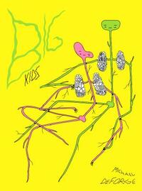 Big Kids by Michael DeForge