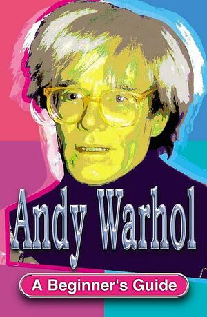 Andy Warhol by Geoff Nicholson, Sean Connolly, Geoff Nicolson