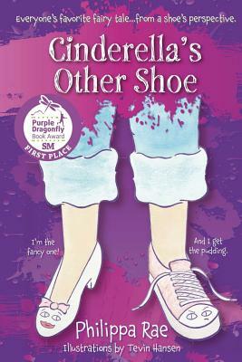 Cinderella's Other Shoe by Tevin Hansen, Philippa Rae