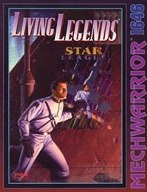 Living Legends: Star League by Chris Hartford, Bryan Nystul