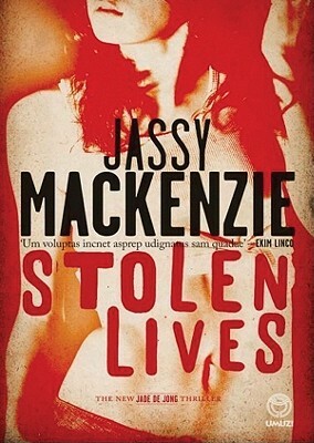 Stolen Lives by Jassy MacKenzie