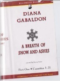 A Breath of Snow and Ashes - Part One by Diana Gabaldon