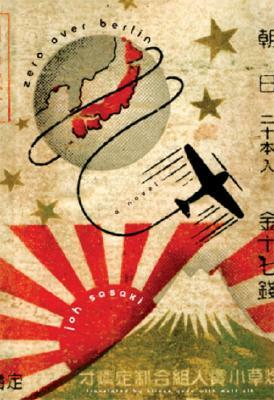 Zero Over Berlin by Hiroko Yoda, Joh Sasaki, Matt Alt