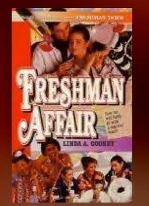 Freshman Affair by Linda A. Cooney