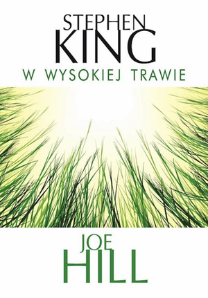 W wysokiej trawie by Stephen King