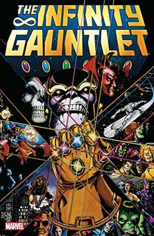 Infinity Gauntlet by Ron Lim, George Pérez, Jim Starlin