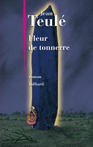 Fleur de tonnerre by Jean Teulé
