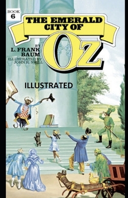 The Emerald City of Oz illustrated by L. Frank Baum