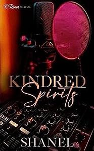 Kindred Spirits by Shanel