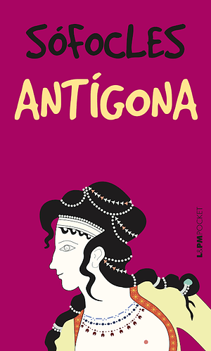 Antígona by Sophocles